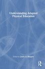 Oben steht "Understanding Adapted Physical Education". Unten "Edited by Justin A. Haegele". Blauer Hintergrund, abstrakte Muster.