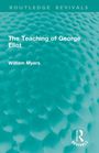 Oben steht "Routledge Revivals". Darunter "The Teaching of George Eliot", "William Myers". Blaue Struktur im Hintergrund.