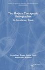 Emma-Praer Breger: The Modern Therapeutic Radiographer, Buch