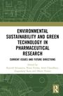 Text: "Environmental Sustainability and Green Technology in Pharmaceutical Research", "Rajnish Srivastava, Nitin Verma". Grafik: Grüne geometrische Muster mit technischem Design.
