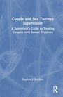 Text: "Couple and Sex Therapy Supervision: A Supervisor’s Guide to Treating Couples with Sexual Problems" von Stephen J. Betchen. Hintergrund blau. 