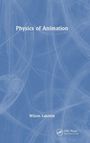 "Physics of Animation" und "Wilson Labriola" vor blauem Hintergrund mit weißen Linien. CRC Press Logo unten rechts.