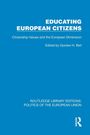 "Educating European Citizens" oben in Weiß auf Blau. Herausgegeben von Gordon H. Bell. Unten ein Verlags-Logo.