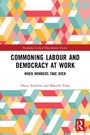 Dario Azzellini: Commoning Labour and Democracy at Work, Buch