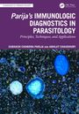 Abhijit Chaudhury: Parija's Immunologic Diagnostics in Parasitology, Buch
