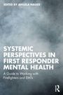 "Systemic Perspectives in First Responder Mental Health" in weißer Schrift auf rauchigem Hintergrund.