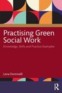 Lena Dominelli: Practising Green Social Work, Buch