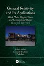 Valeria Ferrari: General Relativity and Its Applications, Buch