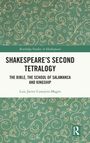 Luis Javier Conejero-Magro: Shakespeare's Second Tetralogy, Buch