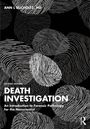 Titel: "Death Investigation". Autor: Ann L Bucholtz, MD. Cover mit vielen Fingerabdrücken in Schwarz-Weiß.