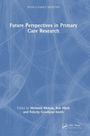 Future Perspectives in Primary Care Research, Buch