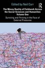 The Messy Reality of Fieldwork Across the Social Sciences and Humanities Volume One, Buch