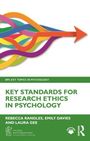 "Key Standards for Research Ethics in Psychology" von Rebecca Randles, Emily Davies und Laura Gee. Bunte Pfeile.