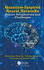 Quantum-Inspired Neural Networks, Buch
