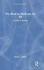 Nancy J. Altman: The Road to Medicare for All, Buch