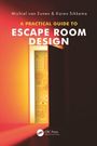 „A Practical Guide to Escape Room Design“ in großen Buchstaben. Ein geöffneter Türspalt zeigt Symbole auf gelbem Hintergrund.