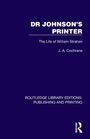 J. A. Cochrane: Dr Johnson's Printer, Buch