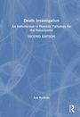 "Death Investigation: An Introduction to Forensic Pathology for the Nonscientist. SECOND EDITION. Ann Bucholtz." Dünne, weiße Linien auf blauem Hintergrund.