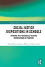 Russell Cross: Social Justice Dispositions in Schools, Buch