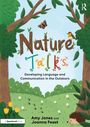 "Nature Talks: Developing Language and Communication in the Outdoors" von Amy Jones und Joanna Feast. Illustration zeigt Wald.