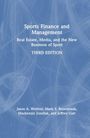 Jason A. Winfree: Sports Finance and Management, Buch
