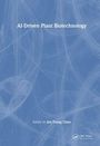 AI-Driven Plant Biotechnology, Buch