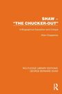 Allan Chappelow: Shaw - "The Chucker Out", Buch