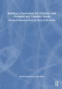 Ann Miles: Building a Curriculum for Children with Complex Needs, Buch