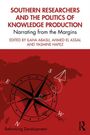 Buchtitel: "Southern Researchers and the Politics of Knowledge Production". Kompass über roter Weltkarte im Hintergrund.