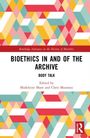 „BIOETHICS IN AND OF THE ARCHIVE: BODY TALK“, herausgegeben von Madeleine Mant und Chris Mounsey. Bunte, geometrische Muster.
