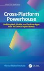 "Cross-Platform Powerhouse: Building Web, Mobile, and Desktop Apps with .NET MAUI Hybrid Blazor" vor blauem Muster.