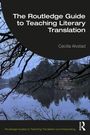 Cecilia Alvstad: The Routledge Guide to Teaching Literary Translation, Buch