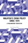 Cover von "MALAYSIA’S CHINA POLICY SINCE 1974" von Lam Choong Wah, mit lila-grauem geometrischem Muster.