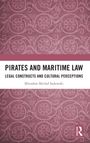 Miros¿aw Micha¿ Sadowski: Pirates and Maritime Law, Buch