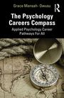 Text: "Grace Mansah-Owusu, The Psychology Careers Compass, Applied Psychology Career Pathways For All." Eine Kompass auf einer Karte.
