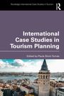 „International Case Studies in Tourism Planning“ von Paula Simó-Tomás. Im Vordergrund ein historischer Turm.