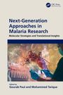 Gourab Paul: Next-Generation Approaches in Malaria Research, Buch