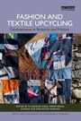 Fashion and Textile Upcycling, Buch