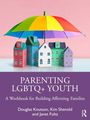 Douglas Knutson: Parenting LGBTQ+ Youth, Buch