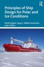 Fang Li: Principles of Ship Design for Polar and Ice Conditions, Buch