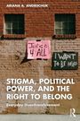 Ariana A. Andriichuk: Stigma, Political Power, and the Right to Belong, Buch