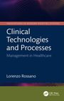 Text: „Clinical Technologies and Processes: Management in Healthcare“ von Lorenzo Rossano. Dunkler Hintergrund mit Muster.