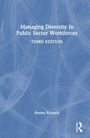 Norma M. Riccucci: Managing Diversity In Public Sector Workforces, Buch