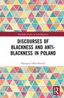 DISCLOSURES OF BLACKNESS AND ANTI-BLACKNESS IN POLAND. Oben bunte geometrische Dreiecke, unten einfaches Logo.