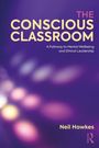 Neil Hawkes: The Conscious Classroom, Buch
