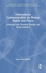 Titel: Intercultural Communication on Human Rights and Peace. Untertitel: Learning from Western Europe and South America. Autor: Amos Nascimento. Blaues Cover mit abstrakten Linien.