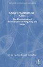 Han Zhu: China's "Autonomous" Cities, Buch