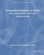 "Computational Problems for Physics: With Guided Solutions Using Python. SECOND EDITION. Rubin H. Landau und Manuel José Páez."