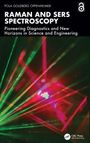 Pola Goldberg Oppenheimer: Raman and SERS Spectroscopy, Buch