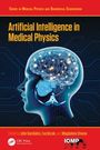 Artificial Intelligence in Medical Physics, Buch